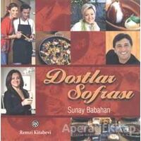 Dostlar Sofrası - Sunay Babahan - Remzi Kitabevi