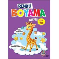 Renkli Boyama Kitabı (4-5 yaş) - Türkan Ada Kömürcü - Yağmur Çocuk