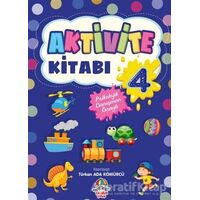 Aktivite Kitabı - 4 - Türkan Ada Kömürcü - Yağmur Çocuk