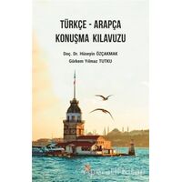Türkçe - Arapça Konuşma Kılavuzu - Görkem Yılmaz Tutku - Kriter Yayınları