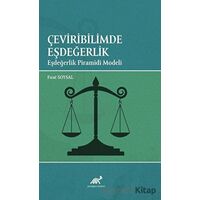 Çeviribilimde Eşdeğerlik Eşdeğerlik Piramidi Modeli - Fırat Soysal - Paradigma Akademi Yayınları