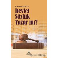 Devlet Sözlük Yazar Mı? - Mehmet Doğan - Yazar Yayınları