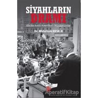 Siyahların Dramı - Abdulbaki Keskin - Türkiye Diyanet Vakfı Yayınları