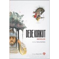 Dede Korkut Hikayeleri - Kolektif - Türkiye Diyanet Vakfı Yayınları