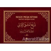 Nesih Meşk Kitabı - Hattat Gülşen Yıldız - Türkiye Diyanet Vakfı Yayınları