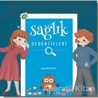 Sağlık Dedektifleri - Zeynep Bulut Akyıldız - Türkiye Diyanet Vakfı Yayınları