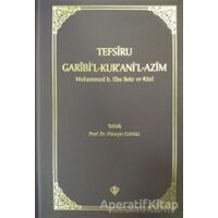 Tefsiru Garibil - Kuranil-Azim - Muhammed b. Ebu Bekr er-Razi - Türkiye Diyanet Vakfı Yayınları