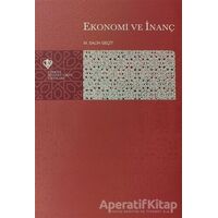 Ekonomi ve İnanç - M. Salih Geçit - Türkiye Diyanet Vakfı Yayınları