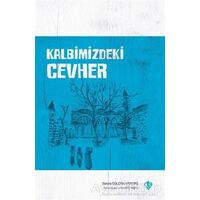 Kalbimizdeki Cevher - Rabia Gülcan Kardaş - Türkiye Diyanet Vakfı Yayınları