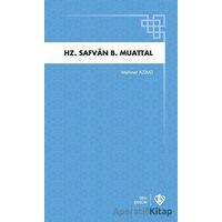 Hz. Safvan B. Muattal - Mehmet Azimli - Türkiye Diyanet Vakfı Yayınları