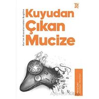 Kur’an Kıssalarından Bugüne Kuyudan Çıkan Mucize - Merve Çakır - Türkiye Diyanet Vakfı Yayınları