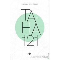 Ta-ha 121 - Dursun Ali Tökel - Türkiye Diyanet Vakfı Yayınları