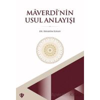 Maverdi’nin Usul Anlayışı - İbrahim İlhan - Türkiye Diyanet Vakfı Yayınları