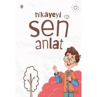 Hikayeyi Sen Anlat - Kolektif - Türkiye Diyanet Vakfı Yayınları
