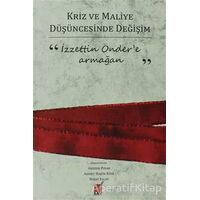 Kriz ve Maliye Düşüncesinde Değişim - Nihat Falay - Sosyal Araştırmalar Vakfı