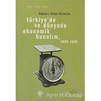 Türkiye’de ve Dünyada Ekonomik Bunalım 2008-2009 - Kolektif - Yordam Kitap