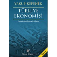 Türkiye Ekonomisi - Yakup Kepenek - Remzi Kitabevi