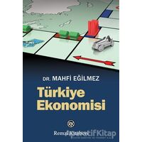 Türkiye Ekonomisi - Mahfi Eğilmez - Remzi Kitabevi