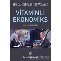 Vitaminli Ekonomiks - Asaf Savaş Akat - Remzi Kitabevi