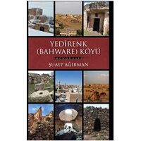 Yedirenk (Bahware) Köyü Monografisi - Şuayp Ağırman - Parya Kitap