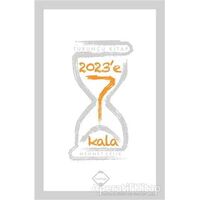 2023e 7 Kala - Mehmet Çelik - Buzdağı Yayınevi