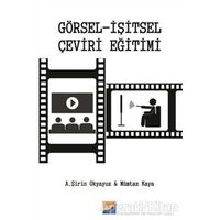 Görsel - İşitsel Çeviri Eğitimi - Mümtaz Kaya - Siyasal Kitabevi