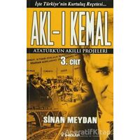 Akl-ı Kemal Cilt: 3 - Sinan Meydan - İnkılap Kitabevi