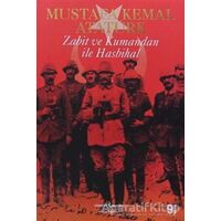 Zabit ve Kumandan ile Hasbihal - Mustafa Kemal Atatürk - İş Bankası Kültür Yayınları