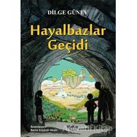 Hayalbazlar Geçidi - Dilge Güney - Yakın Kitabevi