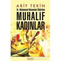 Hz. Muhammed Döneminde Öldürülen Muhalif Kadınlar - Arif Tekin - Berfin Yayınları