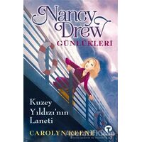 Nancy Drew Günlükleri - Carolyn Keene - Turkuvaz Çocuk
