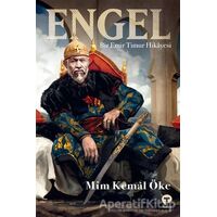 Engel - Mim Kemal Öke - Turkuvaz Kitap