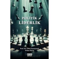 Politik Liderlik - Erhan Narin - Kule Kitap