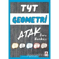 TYT Geometri Atak Soru Bankası - Tuncay Birinci - Delta Kültür Yayınevi