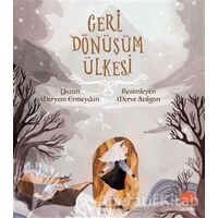 Geri Dönüşüm Ülkesi - Meryem Ermeydan - Uçan Fil Yayınları