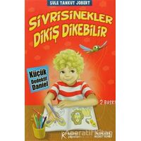 Küçük Dedektif Daniel - Sivrisinekler Dikiş Dikebilir - Şule Tankut Jobert - Kelime Yayınları