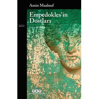 Empedokles’in Dostları - Amin Maalouf - Yapı Kredi Yayınları