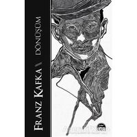 Dönüşüm - Franz Kafka - Martı Yayınları