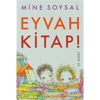 Eyvah Kitap! - Mine Soysal - Günışığı Kitaplığı