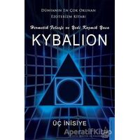 Kybalion - Üç İnisiye - Destek Yayınları