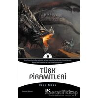 Türk Piramitleri - Ufuk Tufan - Profil Kitap