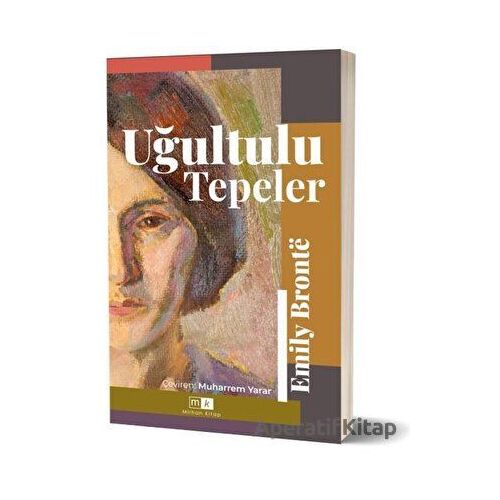 Uğultulu Tepeler (Tam Metin) - Emily Bronte - Mirhan Kitap