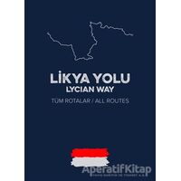 Likya Yolu - Lycian Way - Hamza Kılıç - Ulak Yayıncılık