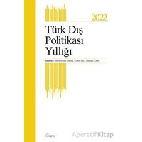 Türk Dış Politikası Yıllığı 2022 - Kolektif - Seta Yayınları
