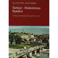 Türkiye - Makedonya İlişkileri - Kolektif - Doğu Kitabevi