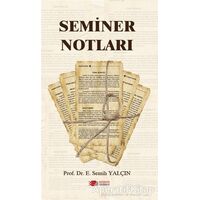 Seminer Notları - E. Semih Yalçın - Berikan Yayınevi