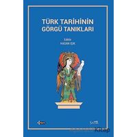 Türk Tarihinin Görgü Tanıkları - Kolektif - Orient Yayınları