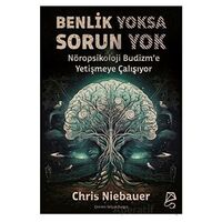 Benlik Yoksa Sorun Yok - Chris Niebauer - Serbest Kitaplar