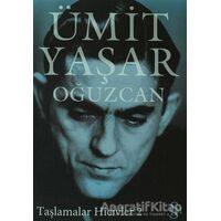 Taşlamalar Hicivler 2 - Ümit Yaşar Oğuzcan - Everest Yayınları