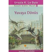 Kanatlı Kediler Masalı 2 - Yuvaya Dönüş - Ursula K. Le Guin - Günışığı Kitaplığı